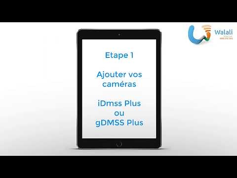 Tuto iDMSS Plus Etape 1 Ajout de caméra