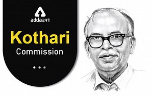 Kothari Commission (1964-66) Facts, Objective and Importance