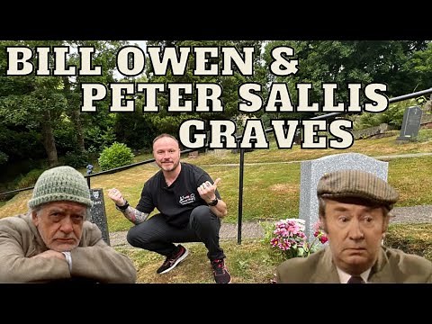 Bill Owen & Peter Sallis Famous Graves - Last of the summer wine