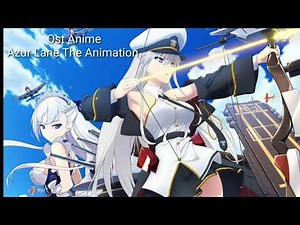 Azur Lane Opening Full