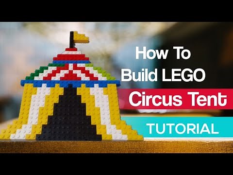 How to Build LEGO Circus Tent | Create & Make "How To"