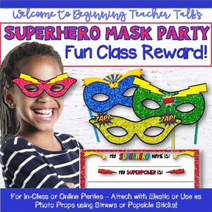 Superhero Masks for Online or In-Class Parties Meeting Goals | Halloween