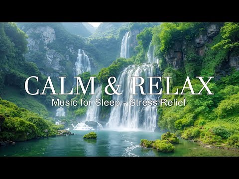 Beautiful Relaxing Music - Music For Healing, Stress Relief & Calm Nervous