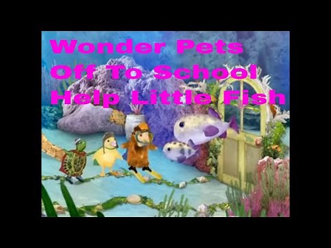 Wonder Pets Off To School Help Little Fish