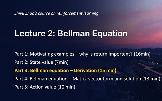 第2课-贝尔曼公式（Part3-公式的详细推导）【强化学习的数学原理】