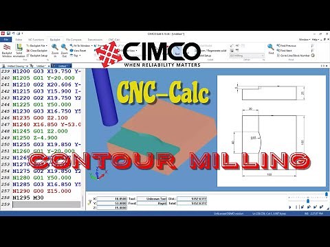 CNC-Calc - Cimco Edit - Phần3: Gia công theo biên dạng (Contour Milling)