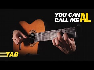 Paul Simon's Iconic Tune ★★ YOU CAN CALL ME AL (Fingerstyle Guitar Cover + TAB)