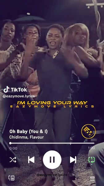 Oh Baby (You & I) Lyrics by Chidinma and Flavour