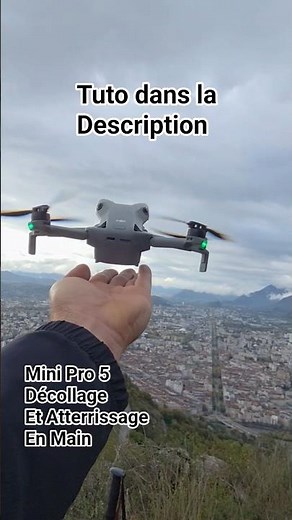 Dji Mini Pro 5 Décollage et atterrissage en Main tuto dans la description