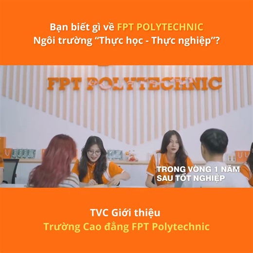 ✨ BẠN BIẾT GÌ VỀ NGÔI TRƯỜNG "THỰC HỌC - THỰC NGHIỆP" FPT POLYTECHNIC? ✨ 💢 Là đơn vị đào tạo trong lòng FPT - tập đoàn công nghệ thông tin hàng đầu Việt Nam 💢 Với triết lý 'Thực học - Thực nghiệp", FPT Polytechnic đào tạo gần 20 chuyên ngành cực HOT, sát với những gì doanh nghiệp cần và mang giá trị thực tế cho người học 💢 Trở thành sinh viên FPT Polytechnic, bạn sẽ được trải nghiệm những điều đặc biệt sau: 😍 Học tập trong môi trường văn hoá FPT năng động, sáng tạo. 😍 Cơ hội được thực tập, 