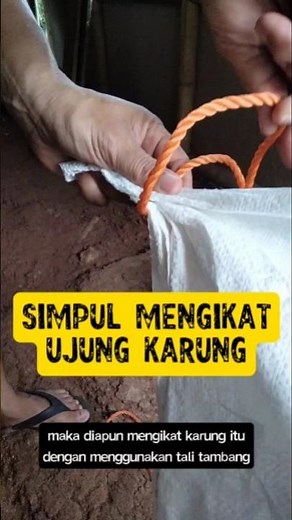 simpul ikat untuk ujung karung #shortvideo #tipspraktis #tutorial