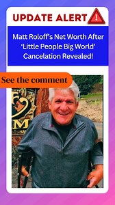 5.6K views · 34 reactions | Matt Roloff's Net Worth After 'Little People Big World' Cancelation Revealed! https://www.tvseasonspoilers.com/news/matt-roloffs-net-worth-after-little-people-big-world-cancelation-revealed/ | 7 Little Johnstons News And Updates | Facebook