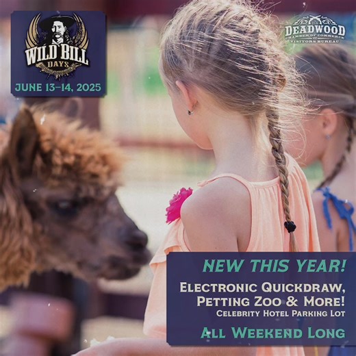 Wild Bill Days in Deadwood, June 13–15, has something for everyone — and this year, we’ve added even more family-friendly fun:  Family Fun Zones with games & activities  Afternoon entertainment on Main Street including music and Old West demonstrations  Free concerts for all ages ^ ALL FREE! PLUS — on Sunday, join us for a Father’s Day hike and free museum admission for dads. | HISTORIC DEADWOOD | Facebook