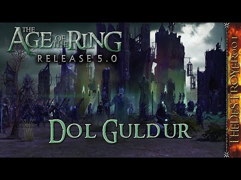 Age of the Ring Mod 5.0 Faction Showcase! | Dol Guldur