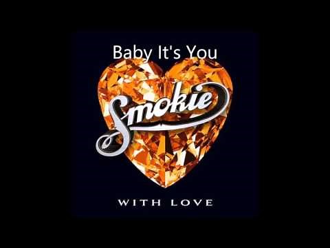 Smokie - Baby It's You