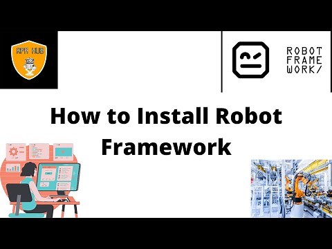 How to Install Robot Framework | Robot Framework Beginner Tutorial | Robot Framework with Python