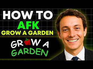 The BEST AFK Method for Grow a Garden (Roblox) - Beginner Friendly!