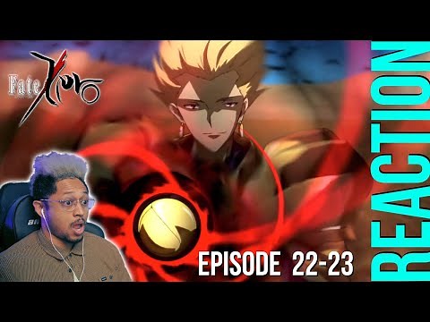Iskandar vs Gilgamesh! Fate Zero Episode 22 and 23 REACTION!