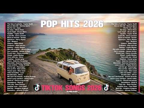 Pop Hits Spotify 2026 -- Viral Tiktok Songs 🟢🎧|| Positive and Chill Vibes Music Playlist 2026