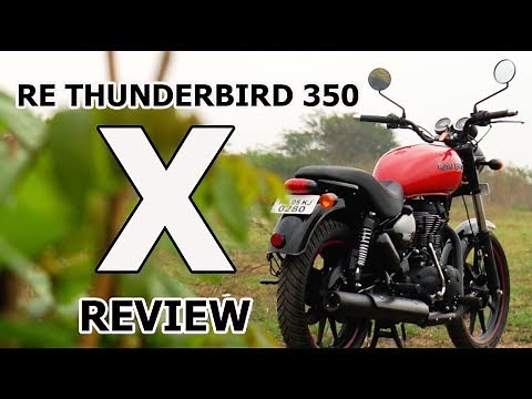 Royal Enfield Thunderbird 350X Review | Most Detailed