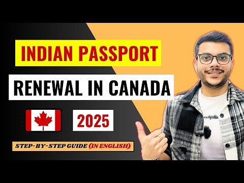 How I Renewed My Indian Passport in Canada (2025)
