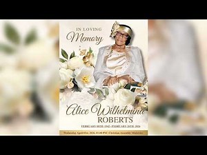 Funeral Service for Alice Wilhelmina Roberts