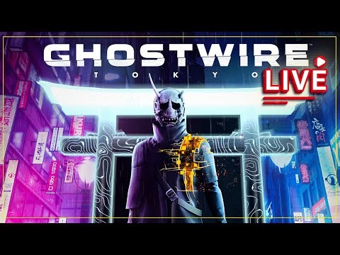 ✨ Ghostwire: Tokyo Live Series | Chapter 4, Part ?? | Saving the Lost Souls, Spirits & Combat ツ