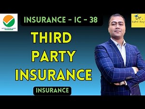 What is Third Party Insurance ?