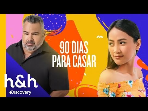 90 Dias Para Casar | Assista aos episódios inéditos no Home & Health