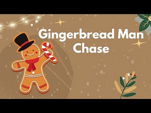 Gingerbread Man Chase (Brain Break for Kids)