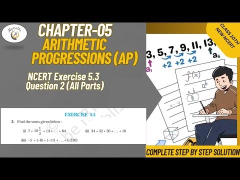 CBSE|Class10|Maths NCERT|Chapter 5 Arithmetic Progressions(AP)| EXERCISE 5.3|QUESTION 2|ALL PARTS