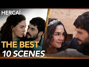The Best 10 Scenes of Hercai