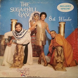 Sugarhill Gang - 8th Wonder