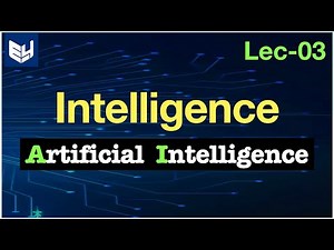 Intelligence Composed Video Lecture | Artificial Intelligence - Class 6