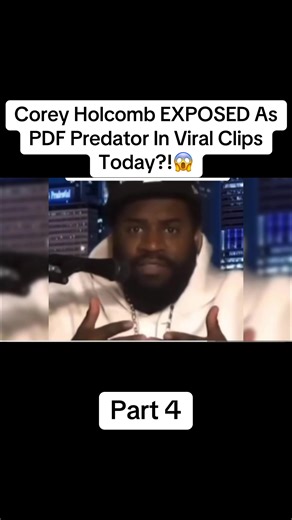 Corey Holcomb EXPOSED As PDF Predator In Viral Clips Today?!😱 Part 4 #coreyholcombfootage #coreyholcombpdffiles #fypシ゚viral #fypシ #fyp