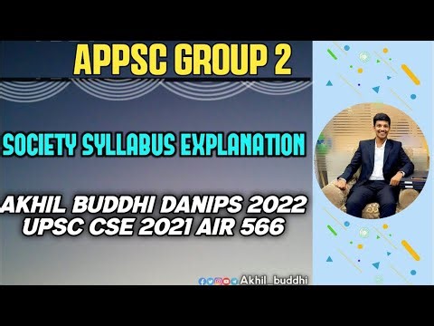 Indian society for APPSC group 2 - syllabus || Strategy || Tips by Buddhi Akhil, UPSC CSE Rank 566
