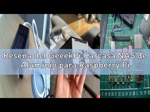 Reseña del GeeekPi Carcasa NAS de Aluminio para Raspberry Pi 4 con Ventilador PWM y Adaptador M.2 SA