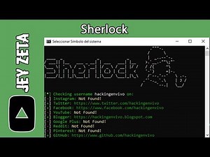 Como usar Sherlock, la herramienta de Osint - Jey Zeta