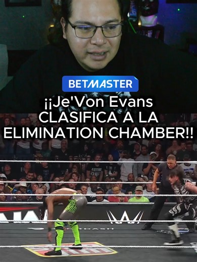 Je'Von Evans Qualifies for Elimination Chamber