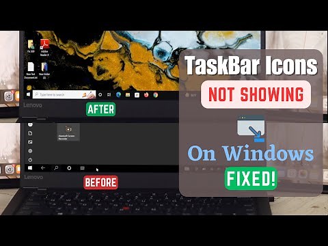 Fixed Taskbar ICONS Not Showing on Windows 10!