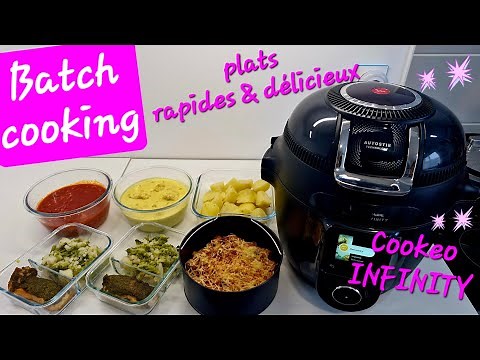 Batch cooking with the New Cookeo INFINITY: 4 quick and easy complete meals!