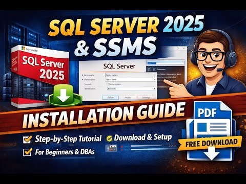 Installation of SQL Server 2025 and SSMS :