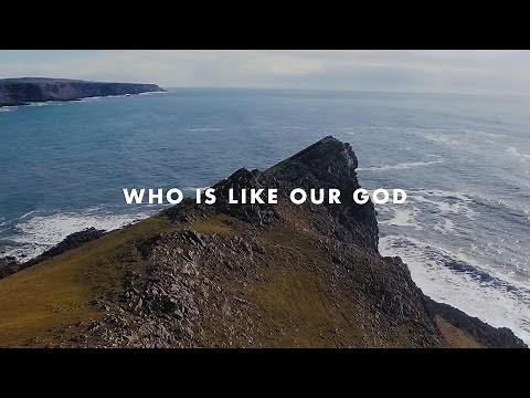 Who Is Like Our God - Rivers & Robots (Official Lyric Video)