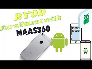 What Does the Process Look Like to Enroll BYOD Devices with MaaS360? - iOS & Android Enrollment Demo