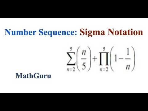 Number Sequence : Sigma Notation | Example 5