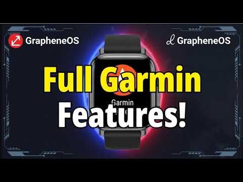 Garmin Connect App Full Compatibility and Features on GrapheneOS Smartwatch