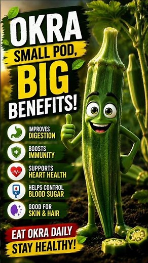 🌿 Eat Okra Every Day! Amazing Health Benefits You Need to Know! #healthyfood #health #healthbenefits