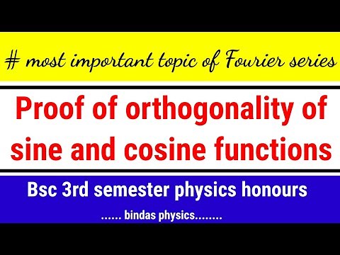 proof of orthogonality of sine and cosine function || orthogonality of sine and cosine function