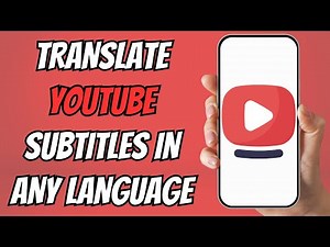 How to Translate YouTube Captions | Auto Translate Guide