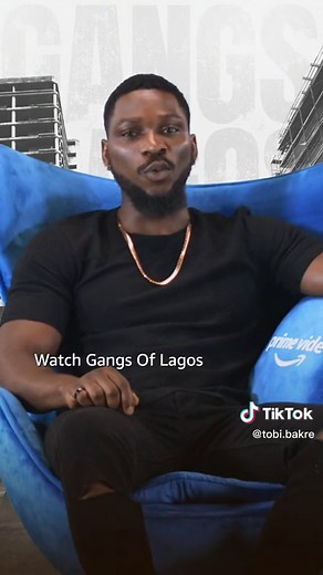 Gangs of Lagos: Tobi Bakare Reveals Behind the Scenes Stories